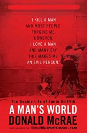 book A Man's World: The Double Life of Emile Griffith