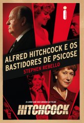 book Alfred Hitchcock e os Bastidores de Psicose