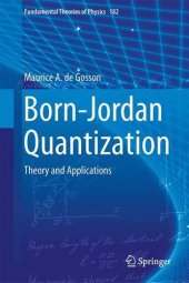 book Born-Jordan Quantization: Theory and Applications