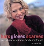 book Hats Gloves Scarves  Easy Designer Knits for Family and Friends