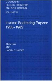 book Inverse scattering papers, 1955-1962