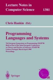 book Programming Languages and Systems: 7th European Symposium on Programming, ESOP'98 Held as Part of the Joint European Conferences on Theory and Practice of Software, ETAPS'98 Lisbon, Portugal, March 28 – April 4, 1998 Proceedings