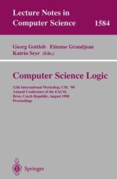 book Computer Science Logic: 12th International Workshop, CSL’98, Annual Conference of the EACSL, Brno, Czech Republic, August 24-28, 1998. Proceedings