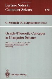 book Graph-Theoretic Concepts in Computer Science: 17th International Workshop, WG '91 Fischbachau, Germany, June 17–19 1991 Proceedings