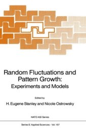 book Random fluctuations and pattern growth: experiments and models