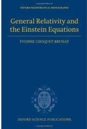 book General Relativity and the Einstein Equations