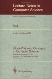 book Graph-Theoretic Concepts in Computer Science: International Workshop WG '88 Amsterdam, The Netherlands, June 15–17, 1988 Proceedings