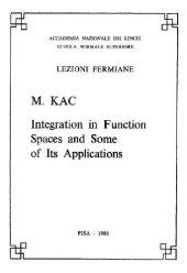 book Integration in function spaces and some of its applications