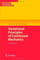 book Variational Principles of Continuum Mechanics: II. Applications