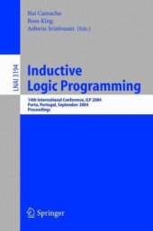 book Inductive Logic Programming: 14th International Conference, ILP 2004, Porto, Portugal, September 6-8, 2004. Proceedings