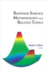 book Response surface methodology and related topics