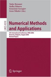 book Numerical Methods and Applications: 6th International Conference, NMA 2006, Borovets, Bulgaria, August 20-24, 2006. Revised Papers