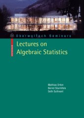 book Lectures on Algebraic Statistics