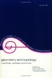 book Geometry and topology: manifolds, varieties, and knots