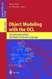 book Object Modeling with the OCL: The Rationale behind the Object Constraint Language