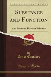 book Substance and function. Einstein's theory of relativity