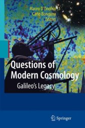 book Questions of modern cosmology: Galileo's legacy