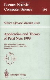 book Application and Theory of Petri Nets 1993: 14th International Conference Chicago, Illinois, USA, June 21–25, 1993 Proceedings