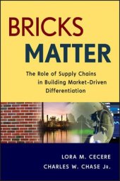 book Bricks matter : the role of supply chains in building market-driven differentiation