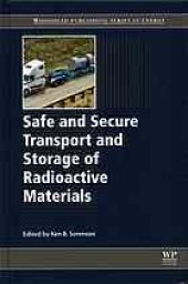 book Safe and secure transport and storage of radioactive materials