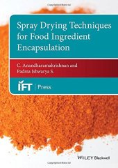 book Spray Drying Techniques for Food Ingredient Encapsulation