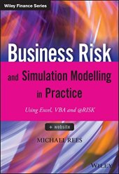 book Business risk and simulation modelling in practice : using Excel, VBA and @RISK