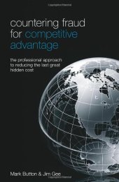 book Countering fraud for competitive advantage : the professional approach to reducing the last great hidden cost