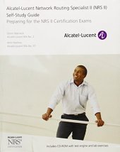 book Alcatel-Lucent network routing specialist II (NRS II) self-study guide : preparing for the NRS II certification exams