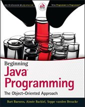 book Beginning Java® programming : the object oriented approach