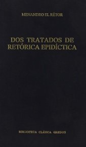 book Dos tratados de retorica epidictica / Two Treatises of Epideictic Rhetoric