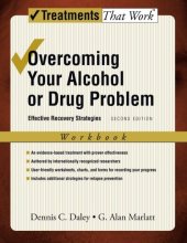 book Overcoming Your Alcohol or Drug Problem: Effective Recovery Strategies Workbook