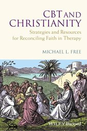 book CBT and christianity : strategies and resources for reconciling faith in therapy