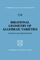 book Birational Geometry of Algebraic Varieties