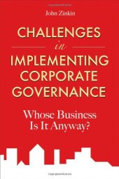 book Challenges in implementing corporate governance : whose business is it anyway?