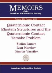 book Quaternionic contact : Einstein structures and the quaternionic contact yamabe problems