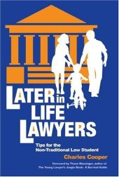 book Later-in-life lawyers : tips for the non-traditional law student