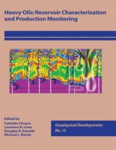 book Heavy oils : reservoir characterization and production monitoring