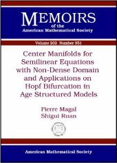 book Center Manifolds for Semilinear Equations With Non-dense Domain and Applications to Hopf Bifurcation in Age Structured Models