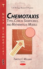 book Chemotaxis: Types, Clinical Significance, and Mathematical Models