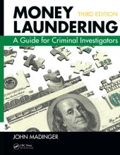 book Money Laundering : A Guide for Criminal Investigators, Third Edition