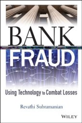 book Bank fraud : using technology to combat losses