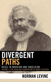 book Divergent Paths: Hegel in Marxism and Engelsism