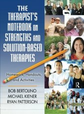 book The therapist's notebook on strengths and solution-based therapies : homework, handouts, and activities