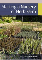 book Starting a nursery or herb farm