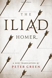 book The Iliad: A New Translation by Peter Green