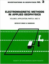 book Electromagnetic Methods in Applied Geophysics, Vol 2: Application / Parts A and B