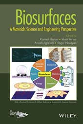 book Biosurfaces : a materials science and engineering perspective