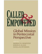 book Called and Empowered : Global Mission in Pentecostal Perspective