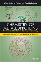 book Chemistry of metalloproteins : problems and solutions in bioinorganic chemistry