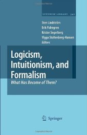 book Logicism, intuitionism, and formalism : what has become of them?